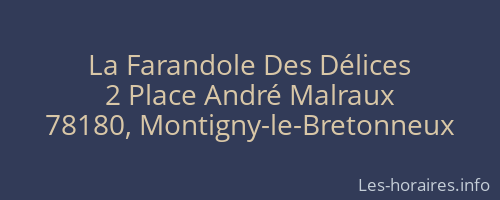 La Farandole Des Délices