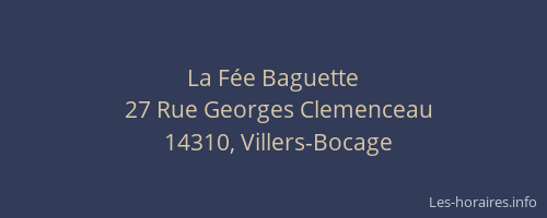 La F&eacute;e Baguette