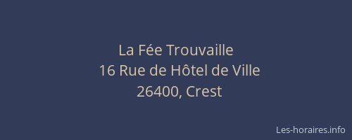 La F&eacute;e Trouvaille