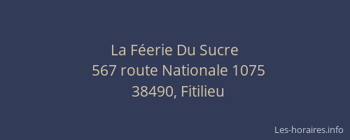 La F&eacute;erie Du Sucre