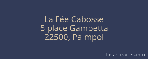 La Fée Cabosse