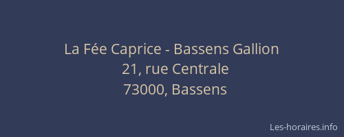 La Fée Caprice - Bassens Gallion