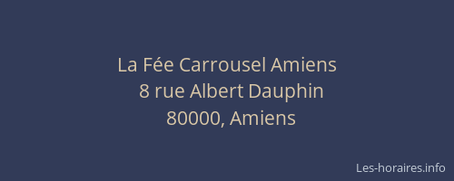 La Fée Carrousel Amiens