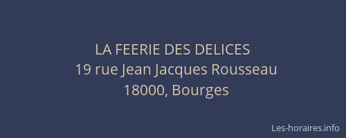 LA FEERIE DES DELICES