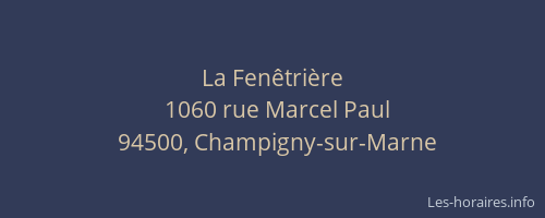 La Fen&ecirc;tri&egrave;re