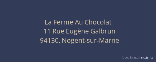 La Ferme Au Chocolat
