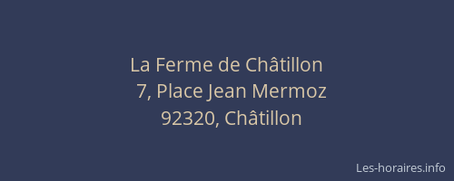 La Ferme de Châtillon