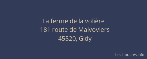 La ferme de la voli&egrave;re