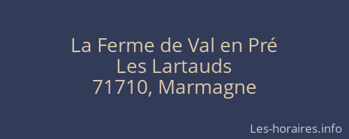 La Ferme de Val en Pré