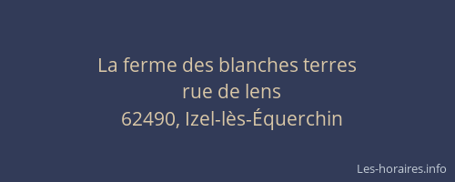 La ferme des blanches terres