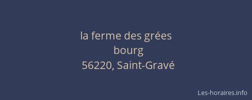 la ferme des gr&eacute;es