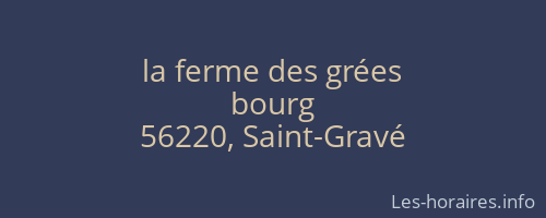 la ferme des grées