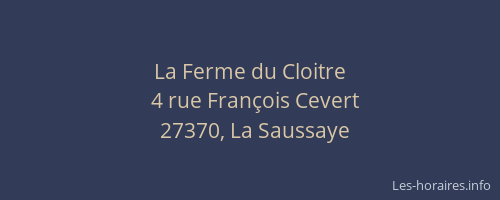 La Ferme du Cloitre