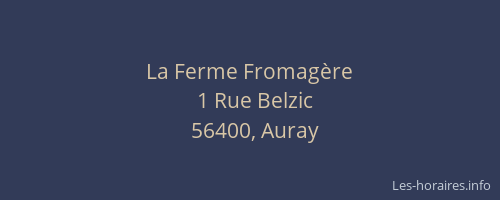 La Ferme Fromag&egrave;re