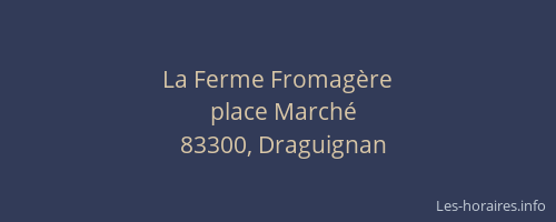 La Ferme Fromagère