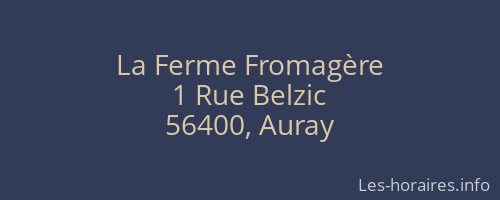 La Ferme Fromagère