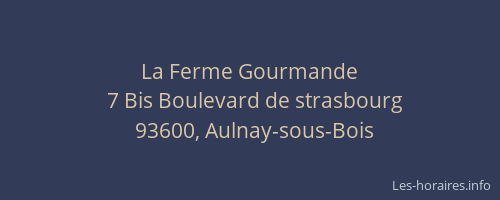 La Ferme Gourmande
