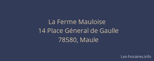 La Ferme Mauloise