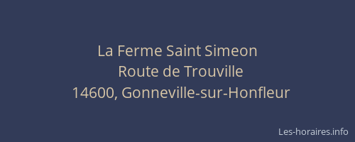 La Ferme Saint Simeon