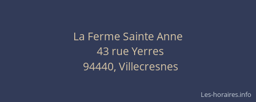 La Ferme Sainte Anne