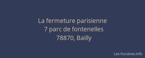 La fermeture parisienne