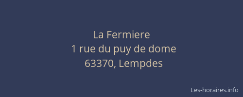 La Fermiere
