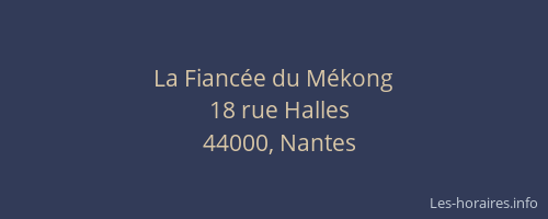 La Fiancée du Mékong