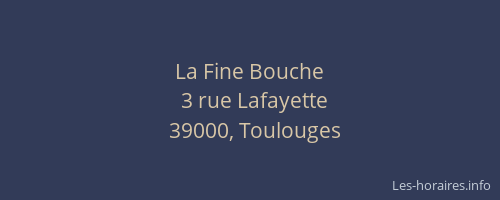 La Fine Bouche