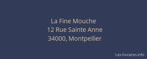 La Fine Mouche