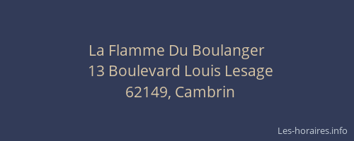 La Flamme Du Boulanger