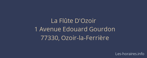 La Flûte D'Ozoir