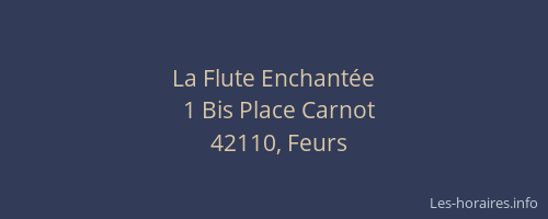 La Flute Enchantée