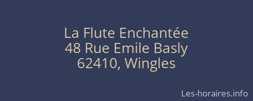 La Flute Enchantée
