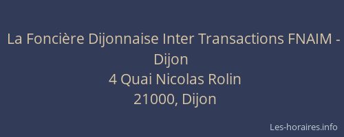 La Foncière Dijonnaise Inter Transactions FNAIM - Dijon
