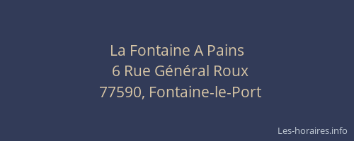 La Fontaine A Pains