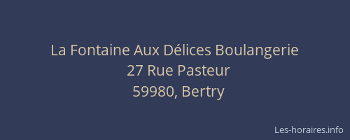 La Fontaine Aux Délices Boulangerie