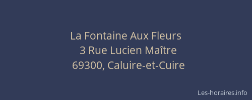 La Fontaine Aux Fleurs