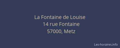 La Fontaine de Louise
