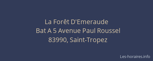 La Forêt D'Emeraude