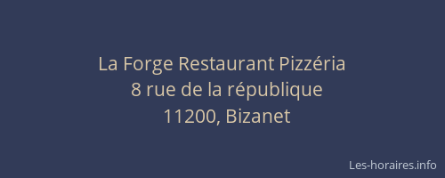 La Forge Restaurant Pizzéria