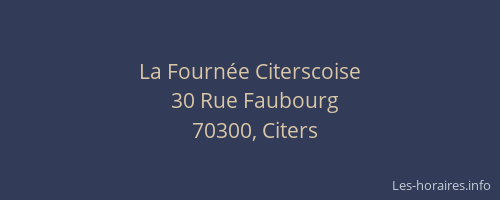 La Fourn&eacute;e Citerscoise