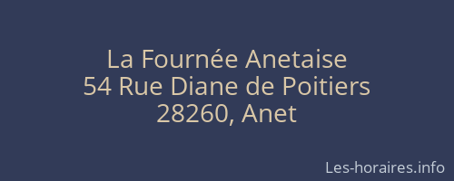 La Fournée Anetaise