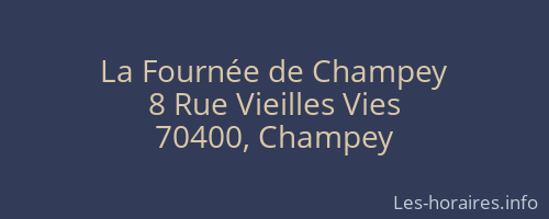 La Fournée de Champey