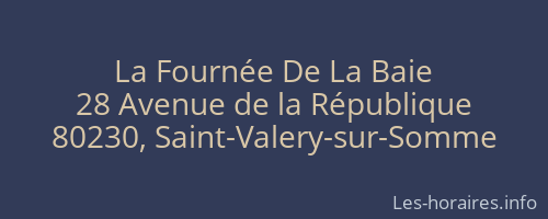 La Fournée De La Baie