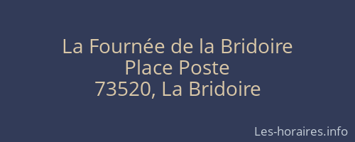 La Fournée de la Bridoire