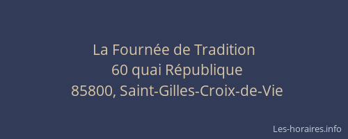 La Fournée de Tradition