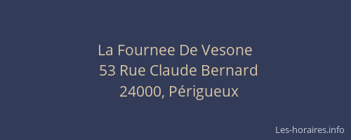 La Fournee De Vesone