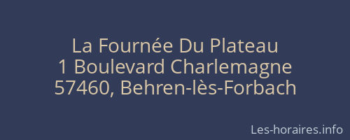La Fournée Du Plateau