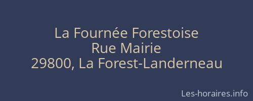 La Fournée Forestoise