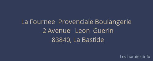 La Fournee  Provenciale Boulangerie